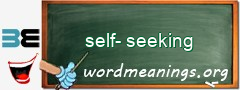 WordMeaning blackboard for self-seeking